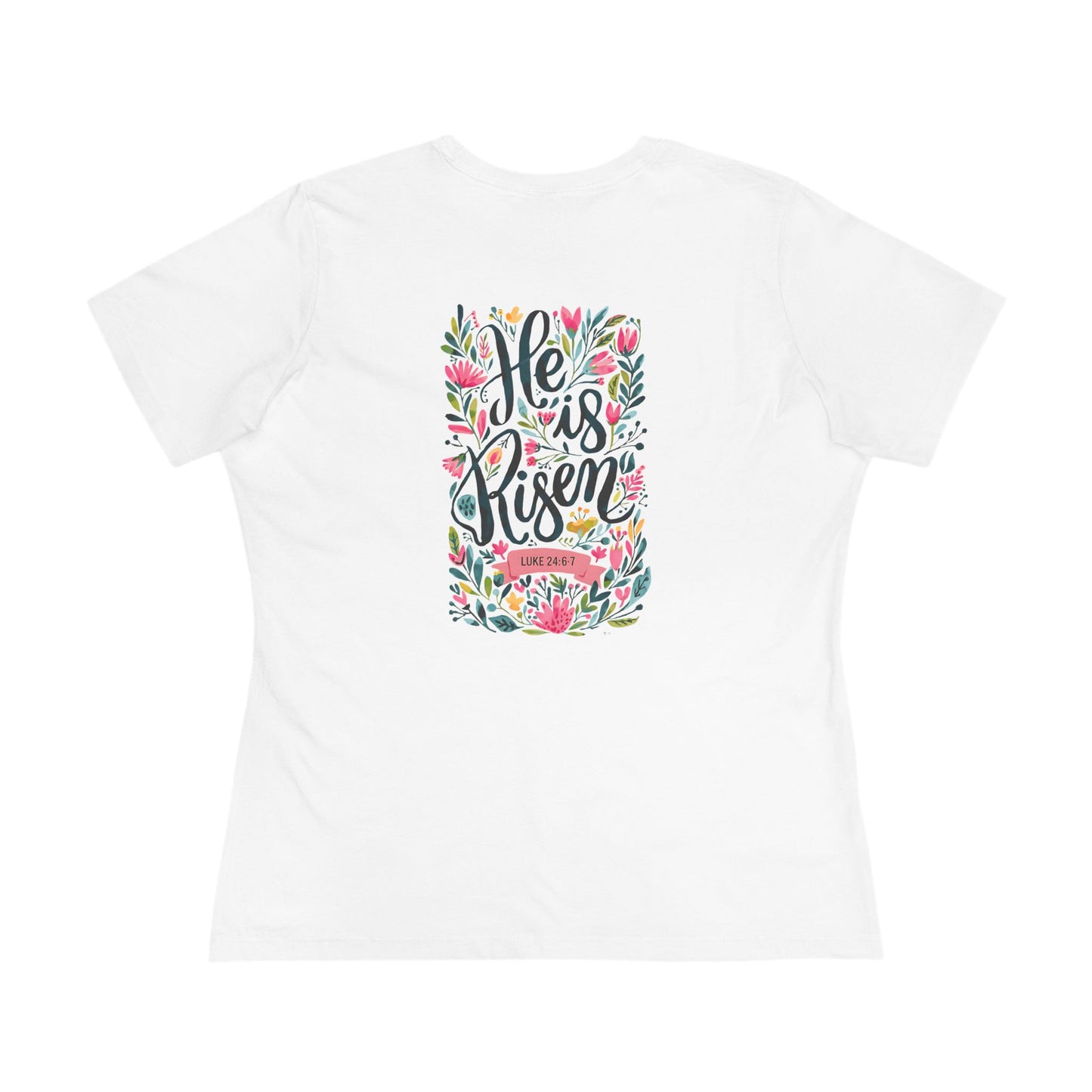 Women's He Is Risen Tee